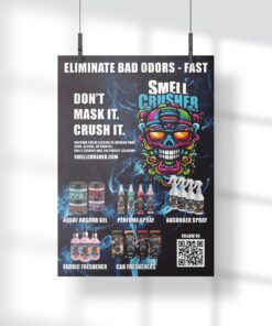 Smell Crusher promo poster "Don't Mask It. Crush It." with the odor eliminator product range