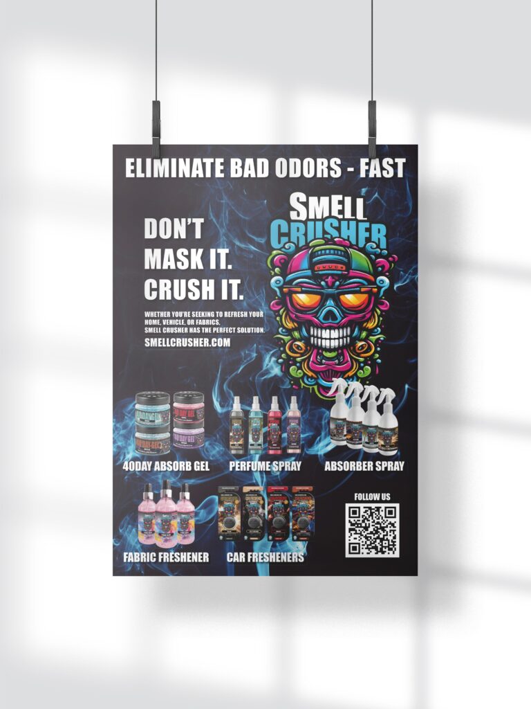 Smell Crusher promo poster "Don't Mask It. Crush It." with the odor eliminator product range